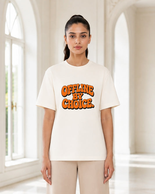 Offline By Choice Oversized Graphic T-Shirt for Women | Retro Typography Minimalist Casual Cotton Tee