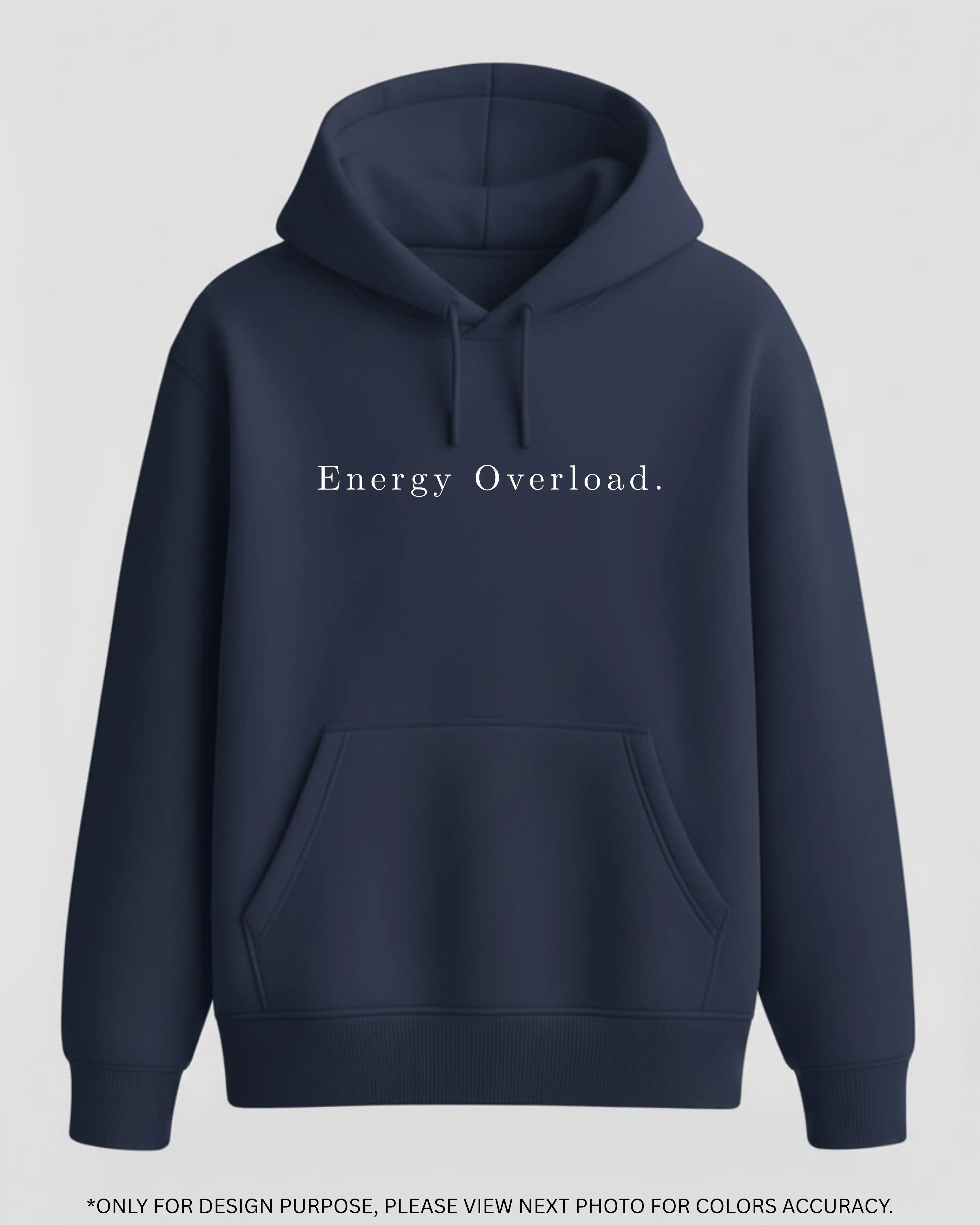 Energy Overload Hoodie