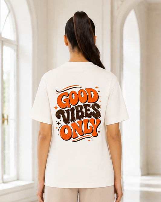 Good Vibes Only Oversized Graphic T-Shirt for Women | Retro Typography Back Print Casual Streetwear Tee