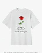 Beauty Despite Pain Oversized T-Shirt