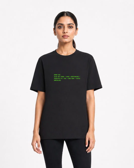 Error 503: Sleep Not Found Oversized Black Graphic T-Shirt for Women | Funny Overthinking Quote Tee