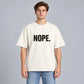 Nope Slogan T-Shirt