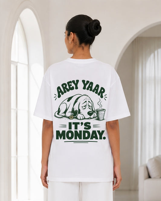 Arey Yaar It's Monday Oversized T-Shirt for Women | Funny Monday Mood Back Print Graphic Tee
