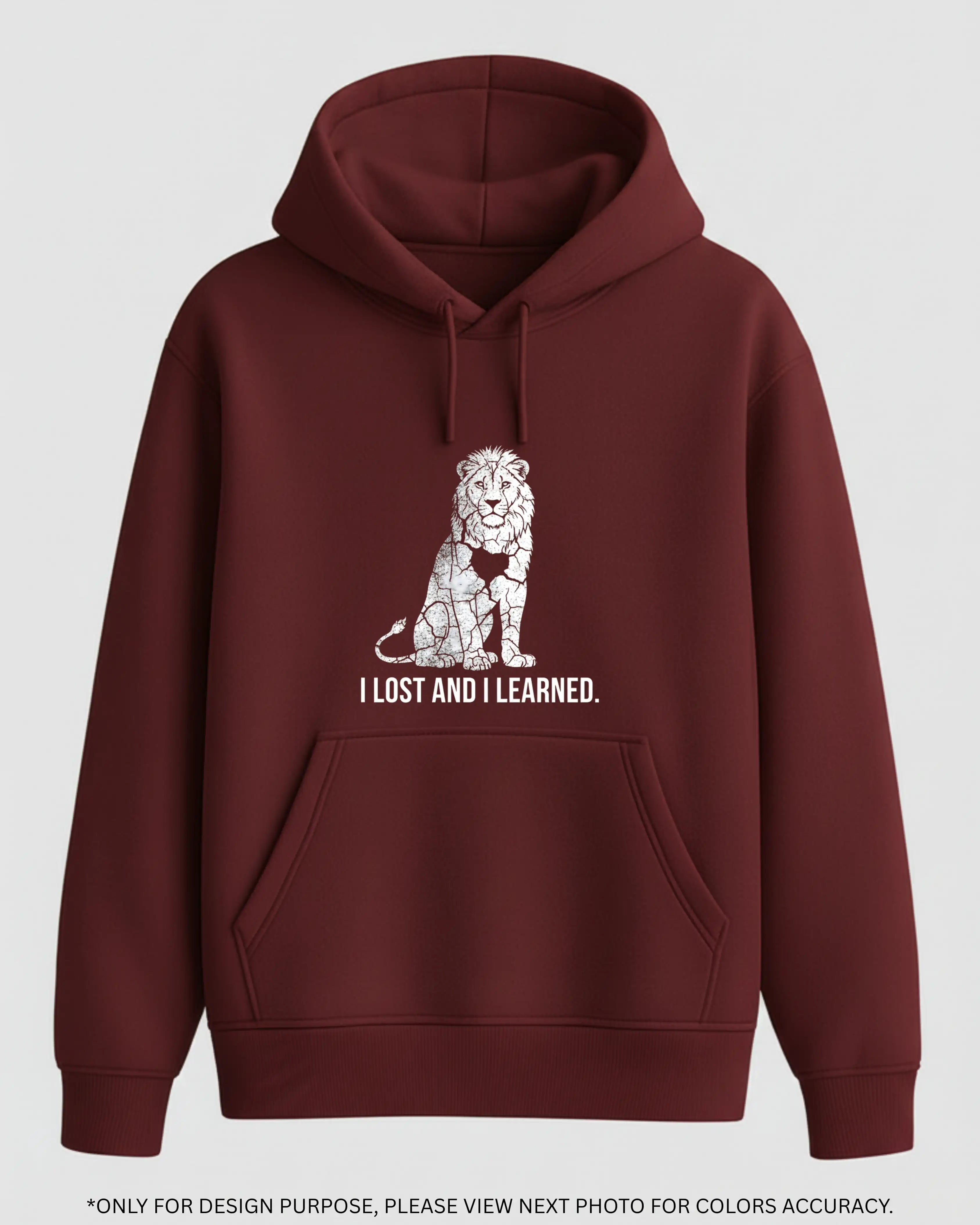 I Lost and I Learned Lion Graphic Hoodie
